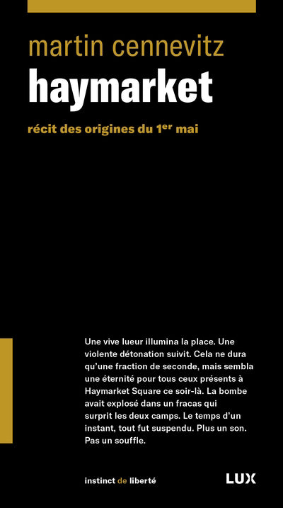 HAYMARKET : RECIT DES ORIGINES DU 1ER MAI