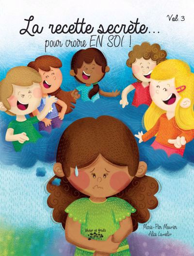 RECETTE SECRETE...POUR CROIRE EN SOI T03