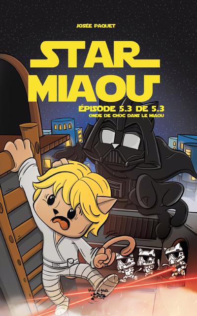STAR MIAOU EPISODE 5.3