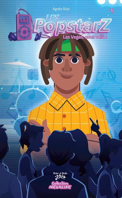 POPSTARZ T01 -LAS VEGAS, NOUS VOILA!