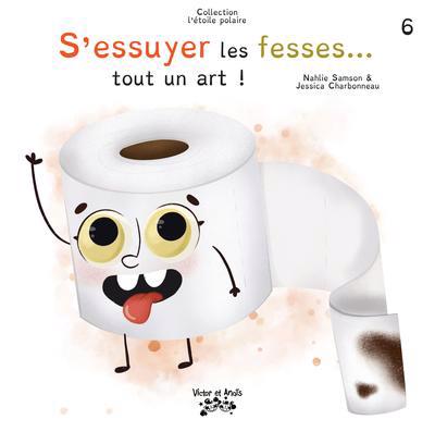 S'ESSUYER LES FESSES... TOUT UN ART! T06