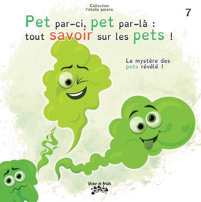 PET PAR-CI, PET PAR-LA -TOUT SAVOIR..T07