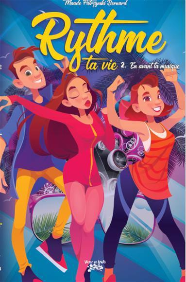 RYTHME TA VIE T02 -EN AVANT LA MUSIQUE