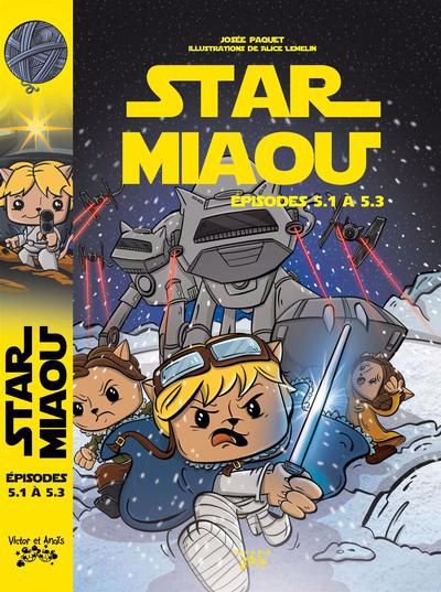 STAR MIAOU EPISODE 5.1 A 5.3