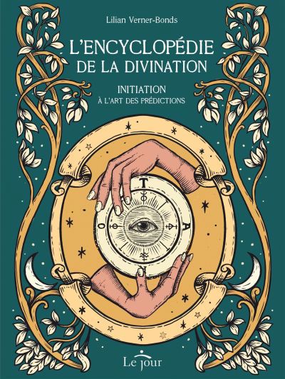 ENCYCLOPEDIE DE LA DIVINATION