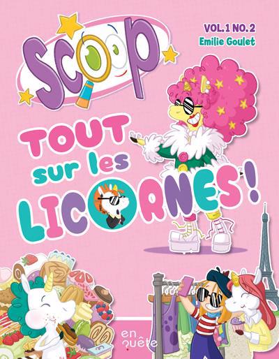 TOUT SUR LES LICORNES T.01 NO.02