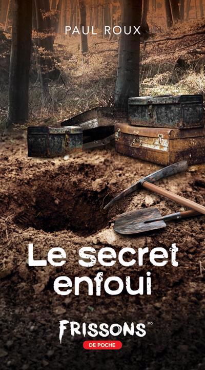 SECRET ENFOUI