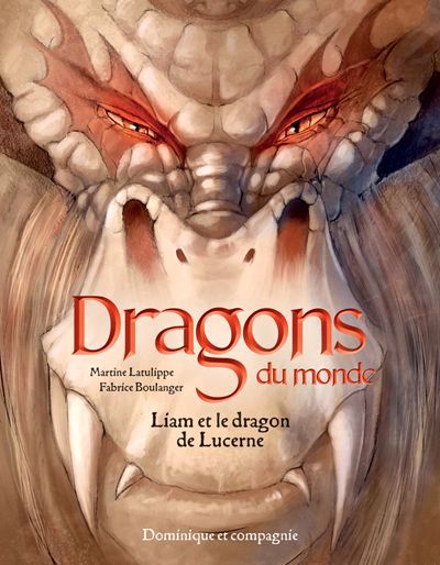 LIAM ET LE DRAGON DE LUCERNE