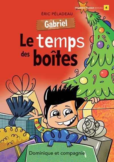 GABRIEL T.02 : LE TEMPS DES BOITES