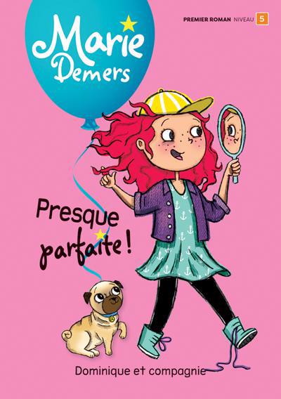 PRESQUE PARFAITE!