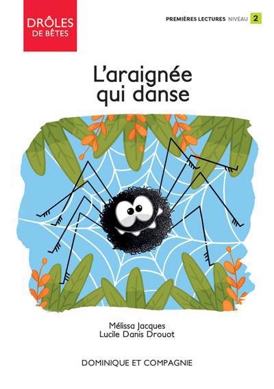 ARAIGNEE QUI DANSE