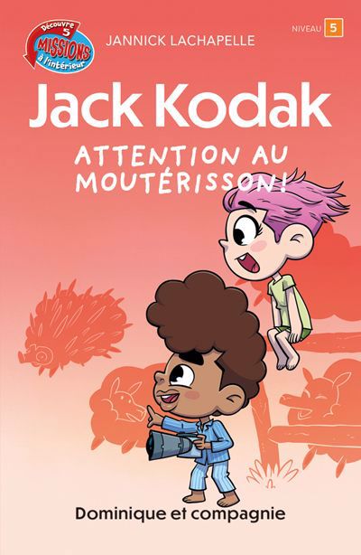 JACK KODAK : ATTENTION AU MOUTERISSON! NIVEAU 5