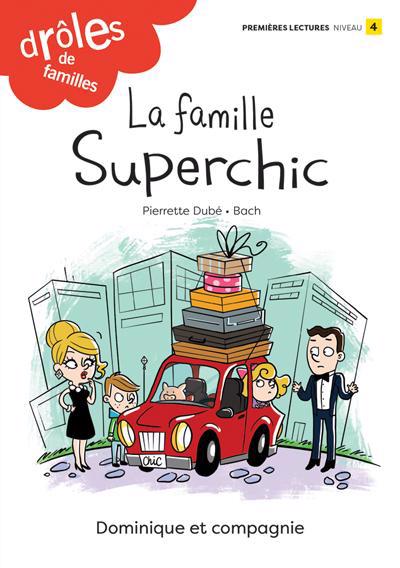 FAMILLE SUPERCHIC