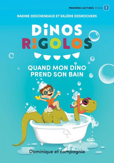 QUAND MON DINO PREND SON BAIN