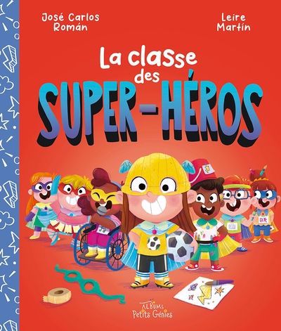 CLASSE DES SUPER-HEROS