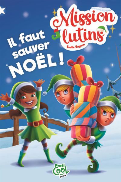 IL FAUT SAUVER NOEL -MISSION LUTINS