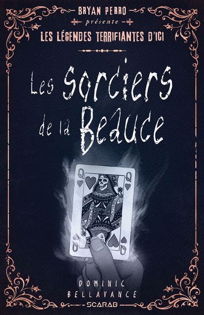 SORCIERS DE LA BEAUCE