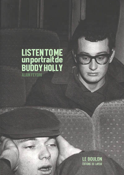 LISTEN TO ME: UN PORTRAIT DE BUDDY HOLLY