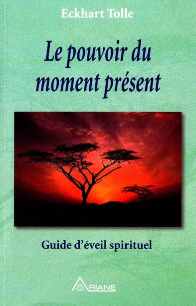 POUVOIR DU MOMENT PRESENT