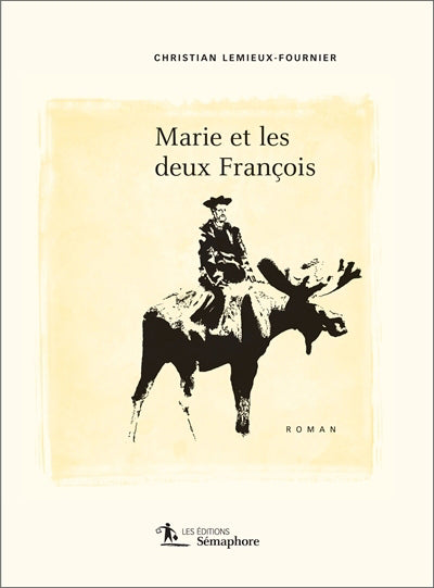 Marie et les deux François