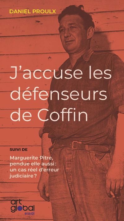 J'ACCUSE LES DEFENSEURS DE COFFIN