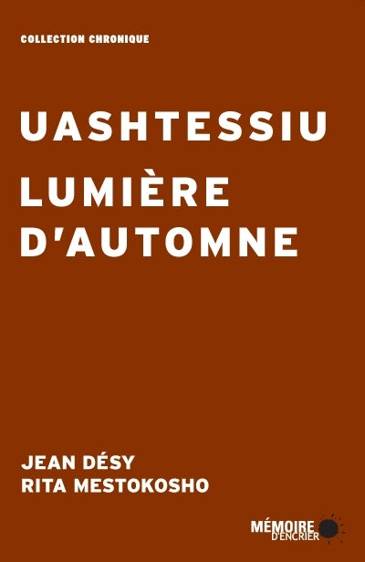 UASHTESSIU - LUMIERE D'AUTOMNE