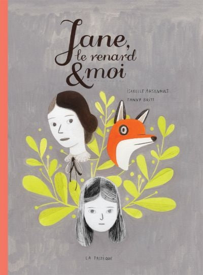 JANE, LE RENARD ET MOI (intimidation)