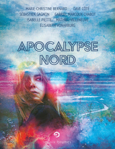 APOCALYPSE NORD (NOUVELLES)