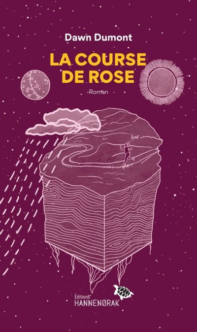 LA COURSE DE ROSE | DAWN DUMONT