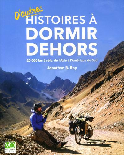 D'AUTRES HISTOIRES À DORMIR DEHORS