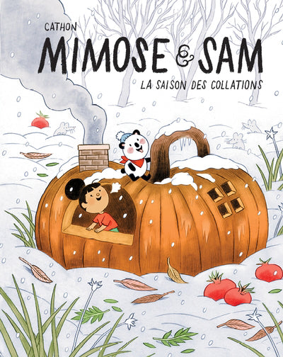 MIMOSE ET SAM T.04 : LA SAISON DES COLLATIONS