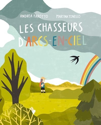 CHASSEURS D'ARCS-EN-CIEL