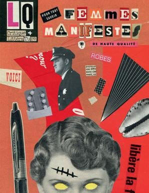 LETTRES QUEBECOISES, NO 180: FEMMES MANIFESTES