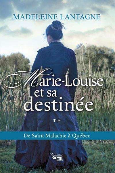 MARIE-LOUISE ET SA DESTINÉE