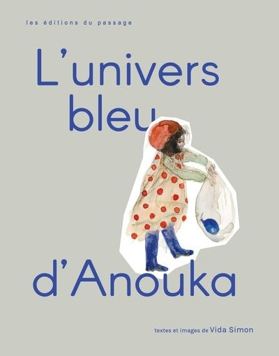 UNIVERS BLEU D'ANOUKA