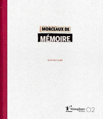 MORCEAUX DE MEMOIRE