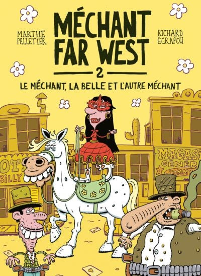 MECHANT FAR WEST, T. 02