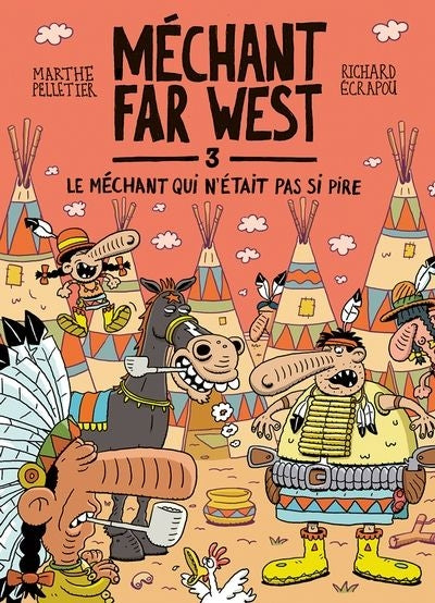 MECHANT FAR WEST, T. 03