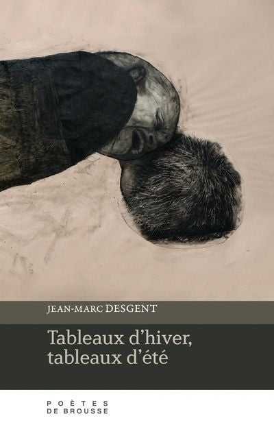 TABLEAUX D'HIVER, TABLEAUX D'ETE