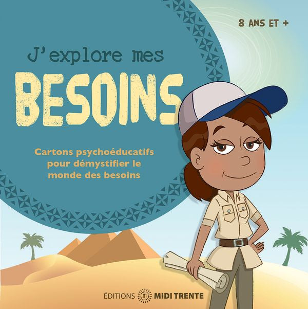 J'EXPLORE MES BESOINS