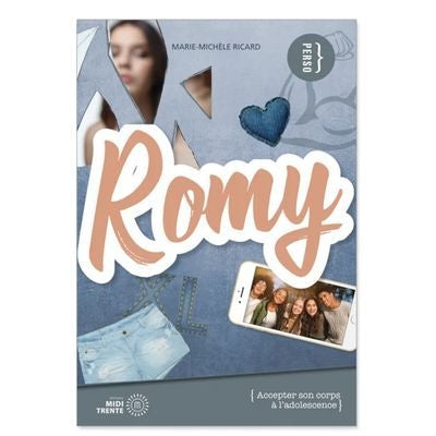 ROMY : ACCEPTER SON CORPS A L'ADOLESCENCE