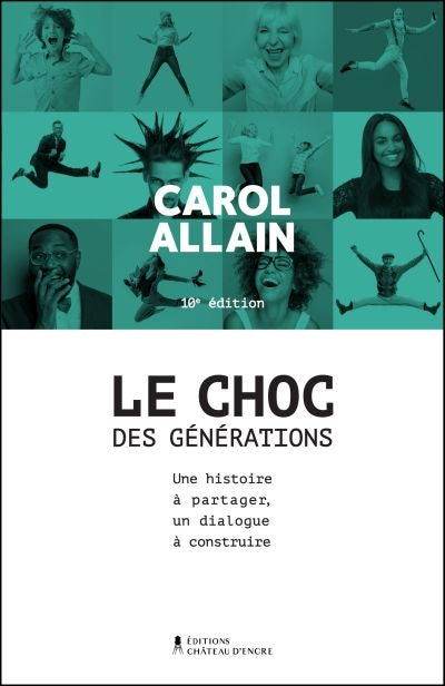 CHOC DES GENERATIONS  10E ED.