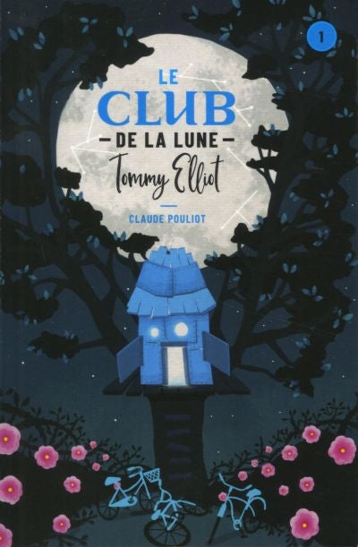 CLUB DE LA LUNE T01 -TOMMY ELLIOT