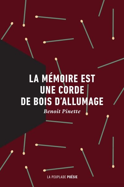 MEMOIRE EST UNE CORDE DE BOIS D'ALLUMAGE