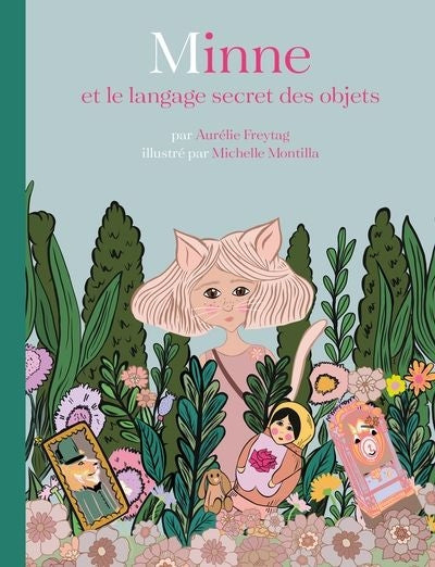 MINNE ET LE LANGAGE SECRET DES OBJETS