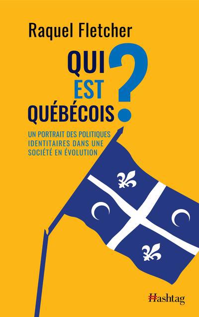 QUI EST QUEBECOIS ?