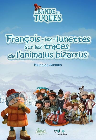 FRANCOIS-LES-LUNETTES SUR LES TRACES DE L'ANIMALUS BIZARRUS