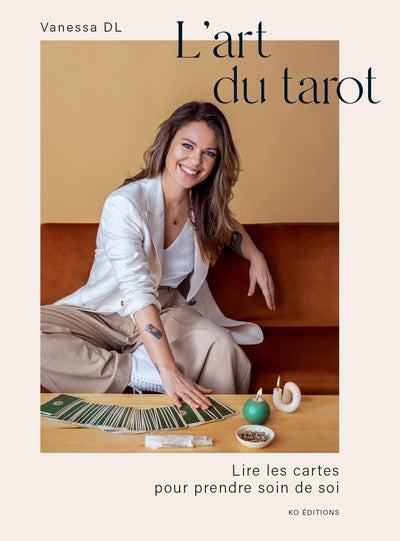 Art du tarot - Lire les cartes pour prendre soin de soi