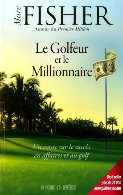 GOLFEUR ET LE MILLIONNAIRE