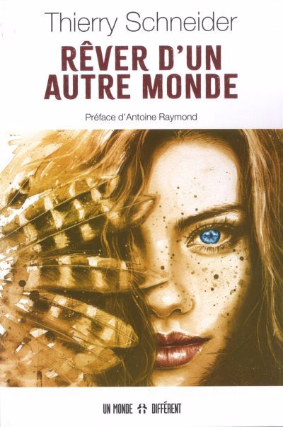 REVER D'UN AUTRE MONDE